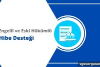2024 İŞKUR Grants for Disabled and Former Prisoner Support