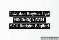 Istanbul Beykoz Social Security District Office | SGK Contact Info