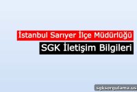 Sarıyer District SGK Office Istanbul — Contact Details