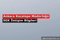 Ankara Kocatepe Social Security Office – SGK Contact Details