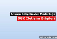 Ankara Bahçelievler Social Security Office — SGK Contact Info