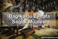 Health Benefit Announcement for Bağ-Kur Registered Small Business Owners