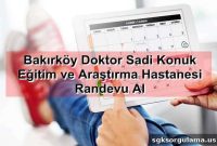 Book an Appointment at Bakırköy Dr. Sadi Konuk Training and Research Hospital