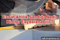 What Is the Tradesmen Ahilik Fund and Who Qualifies?