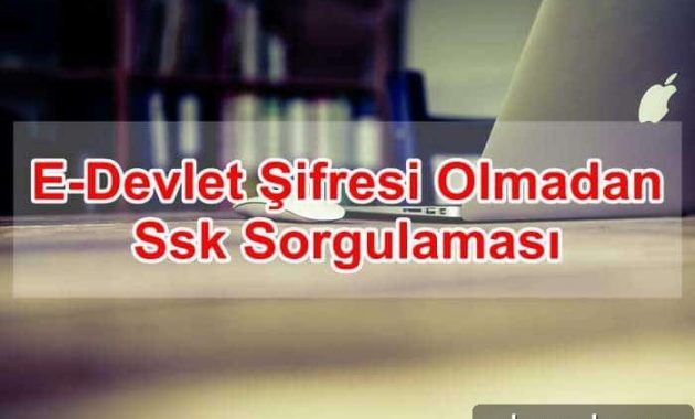 Check Social Security (SSK) Records Without an E-Devlet Password 1 featured 16416