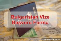 Bulgarian Visa Application Form and Required Documents