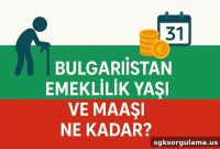 Bulgaria Retirement Age and Pensions in 2025: What to Expect