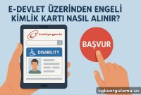How to Get a Disability ID Card Through E-Devlet