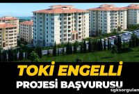 TOKİ Social Housing for Disabled: Eligibility & How to Apply