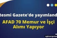 Published in Official Gazette: AFAD Hiring 70 Staff and Workers