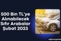 New Cars You Can Buy for 500,000 TL in February
