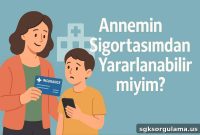 Can I Benefit from My Mother’s Insurance? 2025 Eligibility Rules